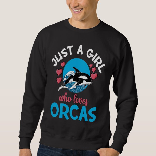 Moletom Whales Just A Girl Who Loves Orcas Orca Ocean (Frente)