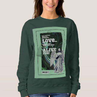 Moletom  What We Stay Alive For Poetry sweatshirt