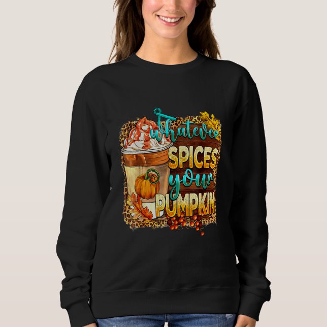 Moletom Whatever Spices Your Pumpkin Leopard Pumpkin Fall (Frente)