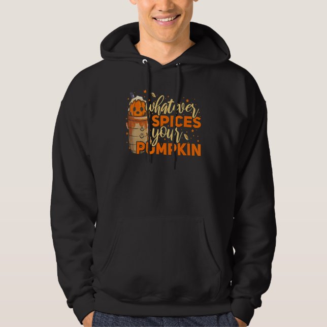 Moletom Whatever Spices Your Pumpkin Thanksgiving Autumn H (Frente)