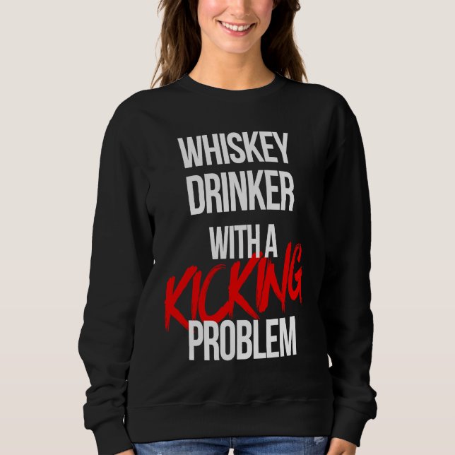 Moletom Whiskey Drinker With a Kicking Problem  Karate Wor (Frente)
