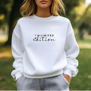 Moletom White I am Limited Edition Impressão Sweatshirt