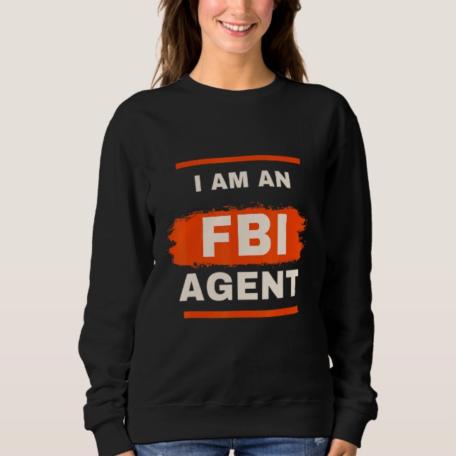 Moletom White Lie Py Eu Sou Um Agente Do Fbi (Frente)