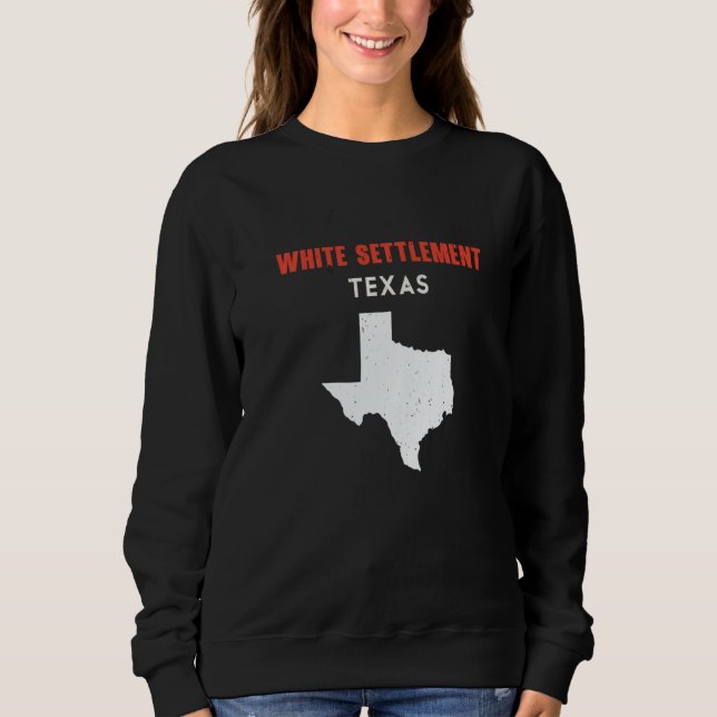Moletom White Settlement Texas USA State America Travel Te (Frente)