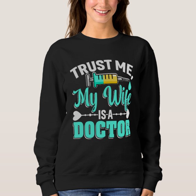 Moletom Wife Is A Doctor Med School Medical Students Docto (Frente)