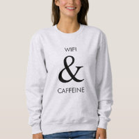 Wifi & camisola da cafeína