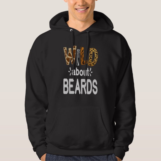 Moletom Wild About Beards  Bearded Men and Beard   (Frente)
