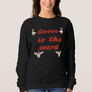 Moletom Wildlife Geese É A Palavra