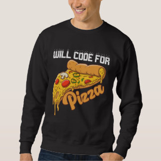 Moletom Will Code For Pizza Code Software Programmer Codin