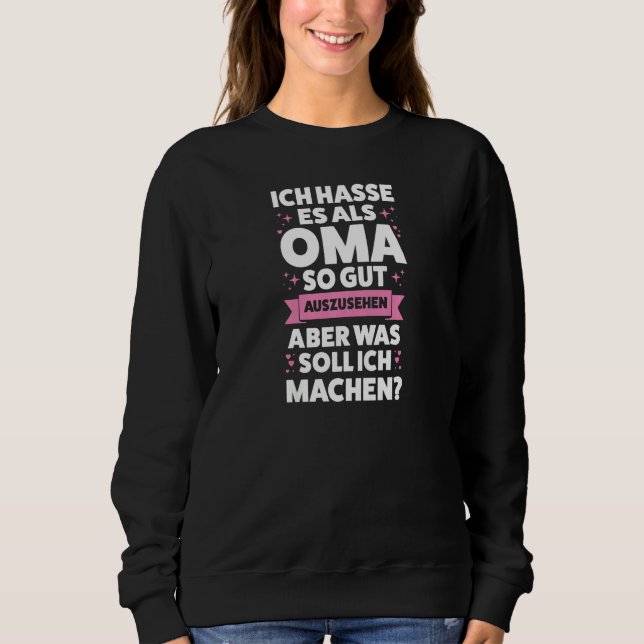 Moletom Womens Als Oma so gut auszusehen Oma Großmutter   (Frente)