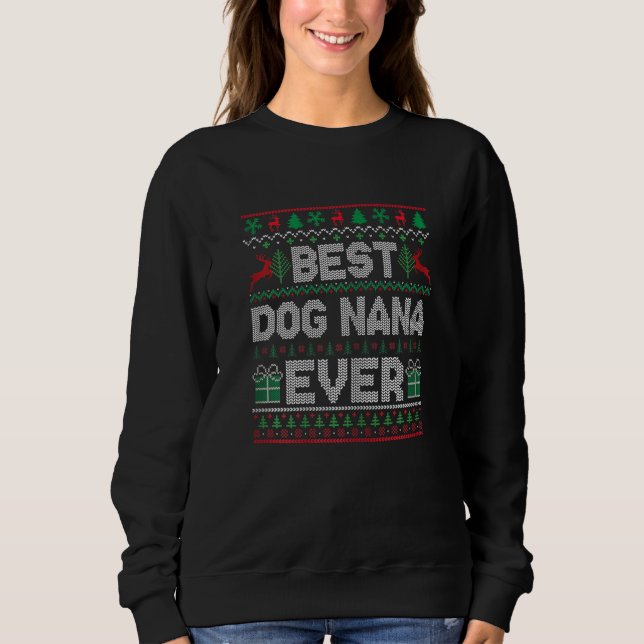 Moletom Womens Best Dog Nana Ever Christmas Pajamas Matchi (Frente)