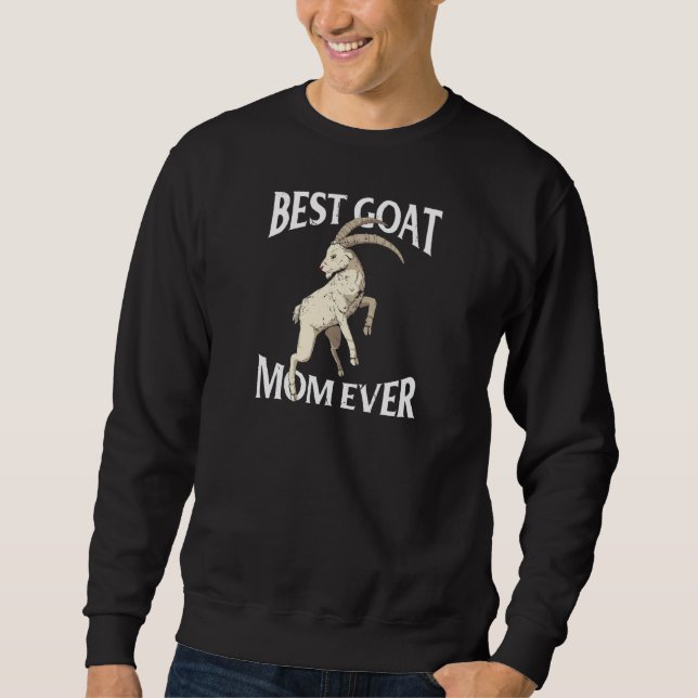 Moletom Womens Best Goat Mom Ever  Goat Farmer (Frente)