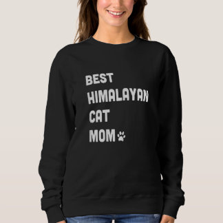 Moletom Womens Best Himalayan Cat Mom  Cat
