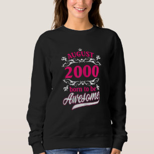 Moletom Womens Birthday Vintage Roupa agosto 2000 Nascer T