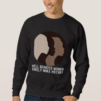 Moletom Women's History Month  Quotes Family Cute