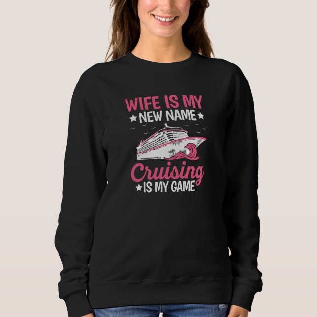 Moletom Womens Honeymoon Cruising Quote for a Cruising Wif (Frente)