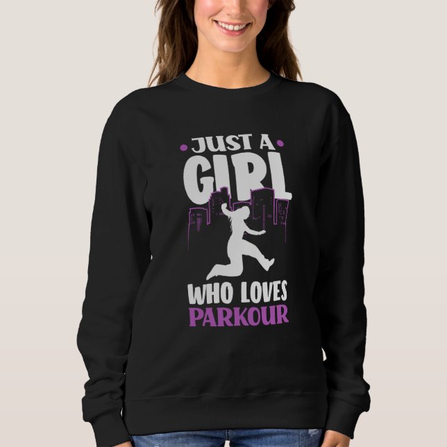 Moletom Womens Just A Girl Who Loves Parkour Parkour Girl (Frente)