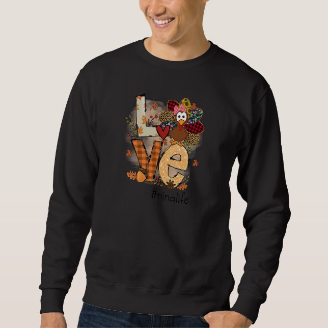 Moletom Womens Love Turkey Nina Life Thanksgiving Fall Wom (Frente)