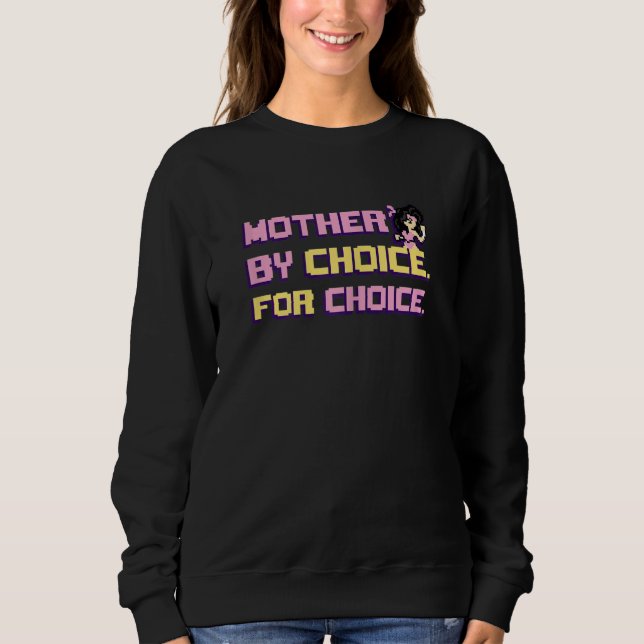 Moletom Womens Mother By Choice For Choice Pixel Art (Frente)