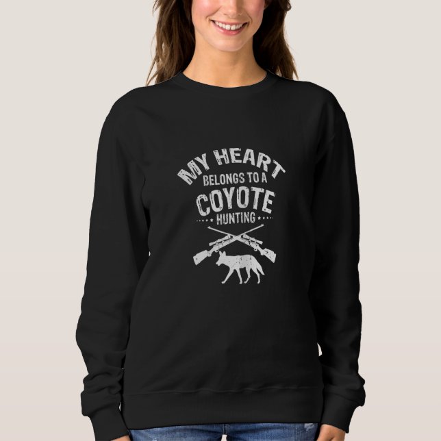Moletom Womens My Heart belongs to a Coyote Hunter for Coy (Frente)