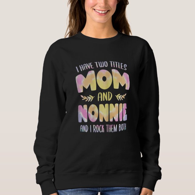 Moletom Womens Nonnie idea for Women Grandma have two Titl (Frente)