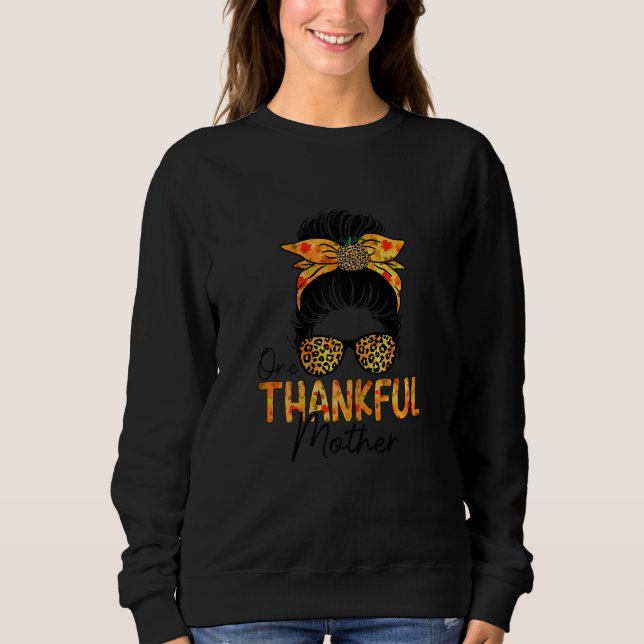 Moletom Womens One Thankful Mother Leopard Messy Bun Thank (Frente)