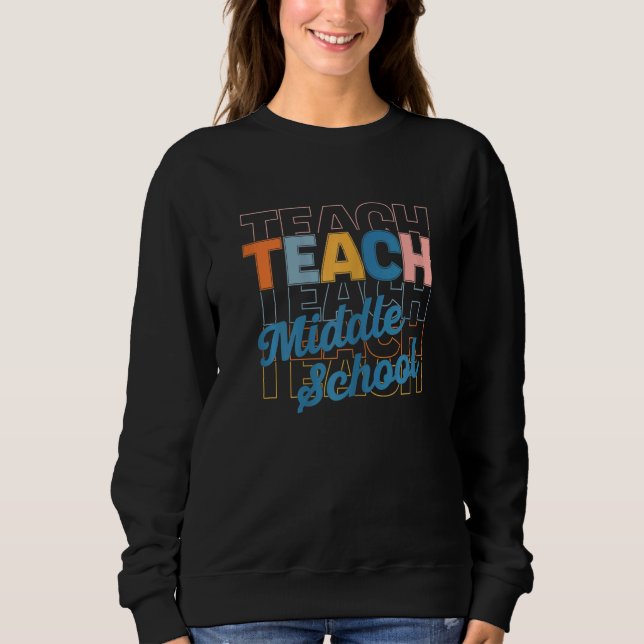Moletom Womens Retro Middle School Teacher Teach Back to S (Frente)