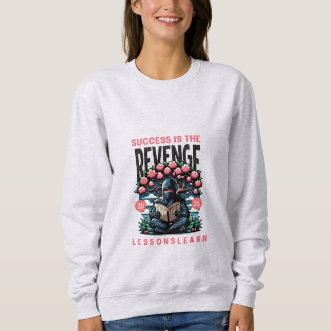 MOLETOM WOMEN'S SUCCESS REVENGE LESSONS LEARN SWEATSHIRT  (Frente)
