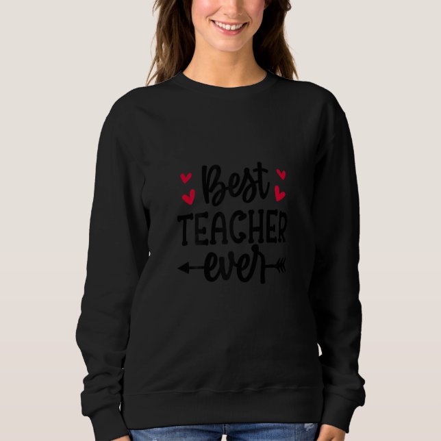 Moletom Womens Teacher Appreciation Back To School Best Te (Frente)