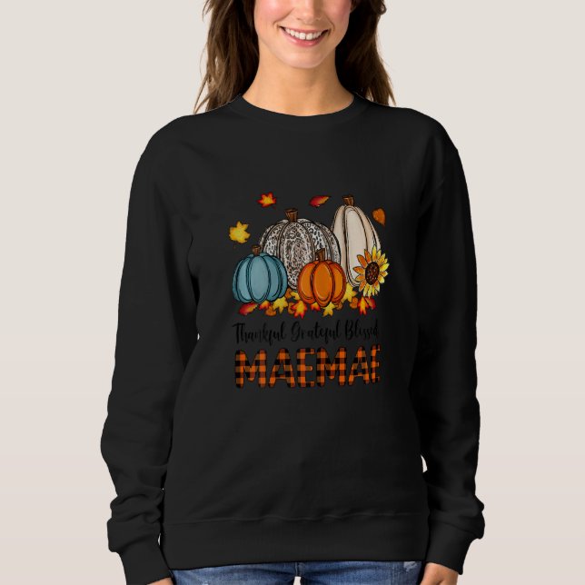 Moletom Womens Thankful Grateful Blessed Mae mae Pumpkins  (Frente)