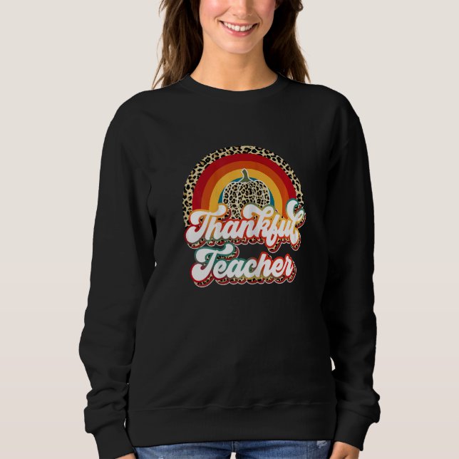 Moletom Womens Thanksful Teacher Leopard Rainbow Happy Tha (Frente)