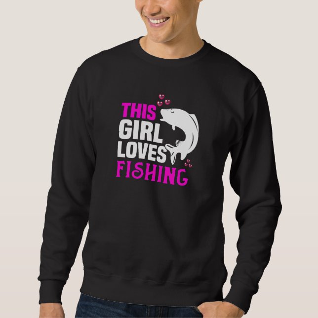 Moletom Womens This girl loves fishing and anglers (Frente)