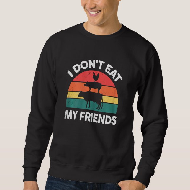 Moletom Womens Vegan-Shirt I Dont Eat My Friends Meatless  (Frente)