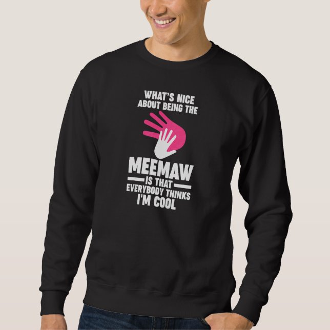 Moletom Womens what's nice about being the meemaw grandmot (Frente)