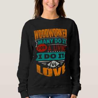 Moletom Woodworker Cote Eu Sou Echocardiógrafo Pelo Amor