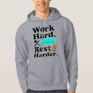 Moletom Work Hard Rest Harder Funny Lifestyle Shirt