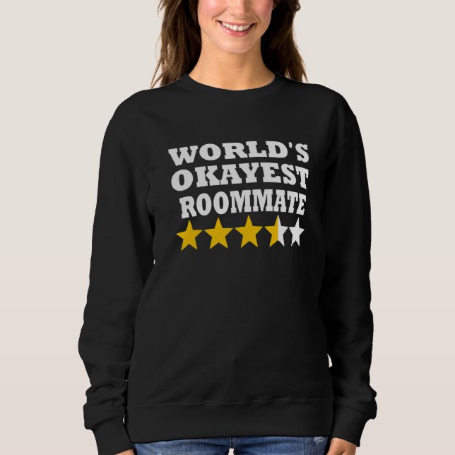 Moletom World okayest Roommate   Roommate (Frente)