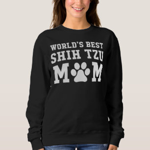 Moletom World S Best Shih Tzu Mãe