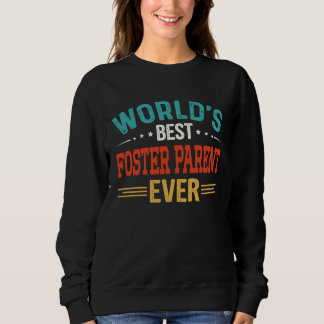 Moletom World's Best Foster Parent Job Title Foster Paren