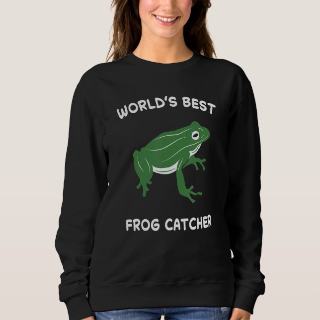 Moletom World's Best Frog Catcher Hunter Amphibian Catchin (Frente)
