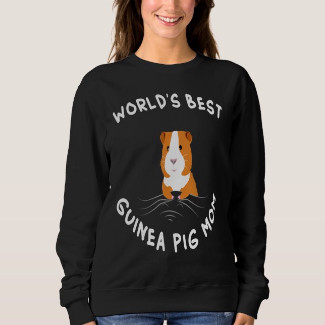 Moletom World's Best Guinea Pig Mom Funny Guinea Pig Lover (Frente)