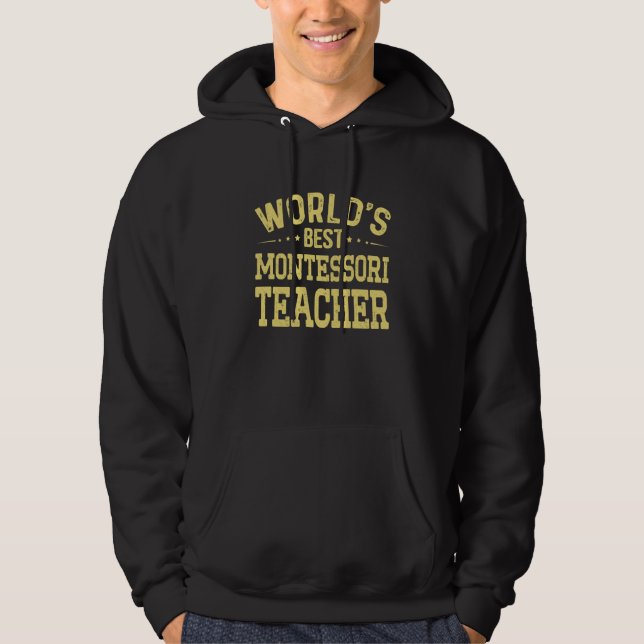 Moletom World's Best Montessori Teacher Job Title Montesso (Frente)