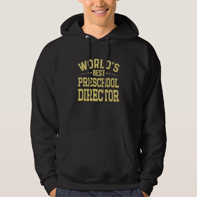 Moletom World's Best Preschool Director Job Title Preschoo (Frente)
