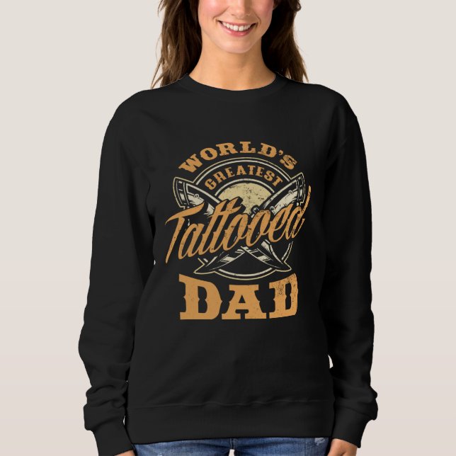 Moletom World's Greatest Tattooed Dad Tattoos  Fathers Day (Frente)