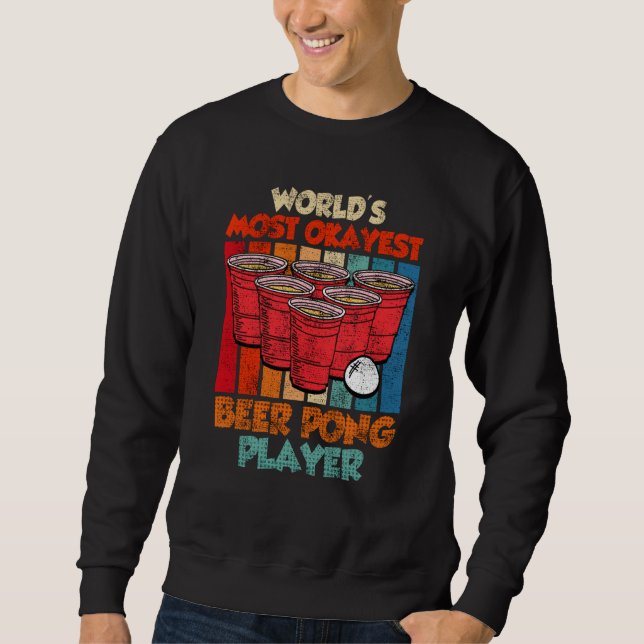 Moletom Worlds most ok Beer Pong Player Game Beer Pong  1 (Frente)
