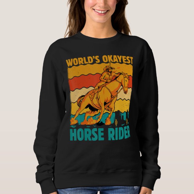 Moletom World's okayest Horse Rider  Saying Horses (Frente)