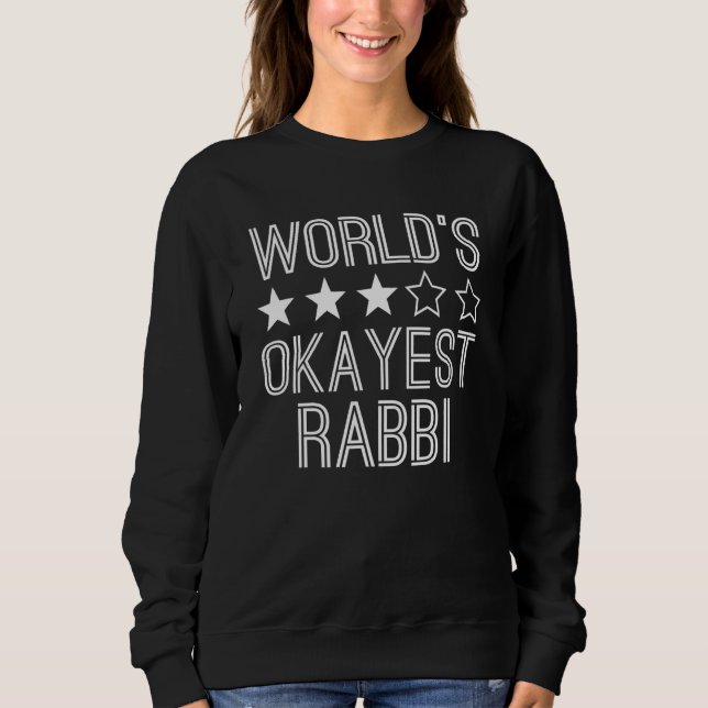Moletom Worlds Okayest Rabbi  Rabbi 1 (Frente)