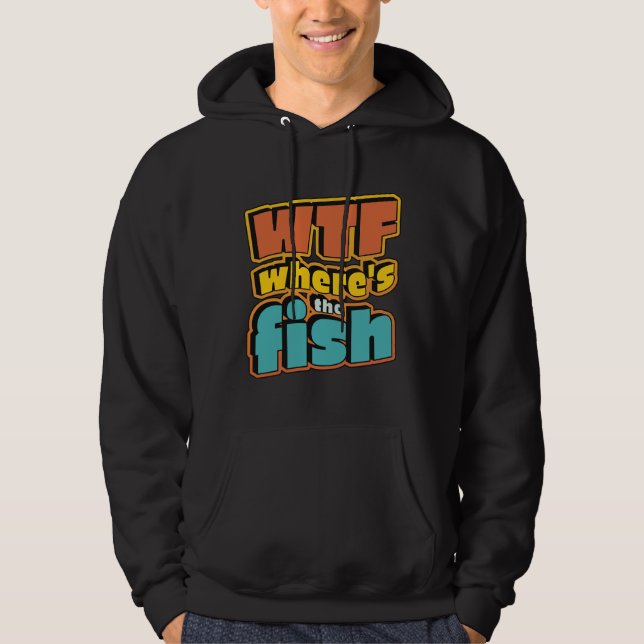 Moletom Wtf Onde Está O Peixe 1061 (Frente)