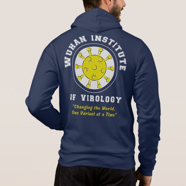 Moletom Wuhan Institute of Virology Funny Virus (Verso)