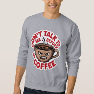 Moletom xícara de café zangada, T-Shirt